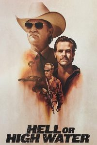 Movie poster for Hell Or High Water.