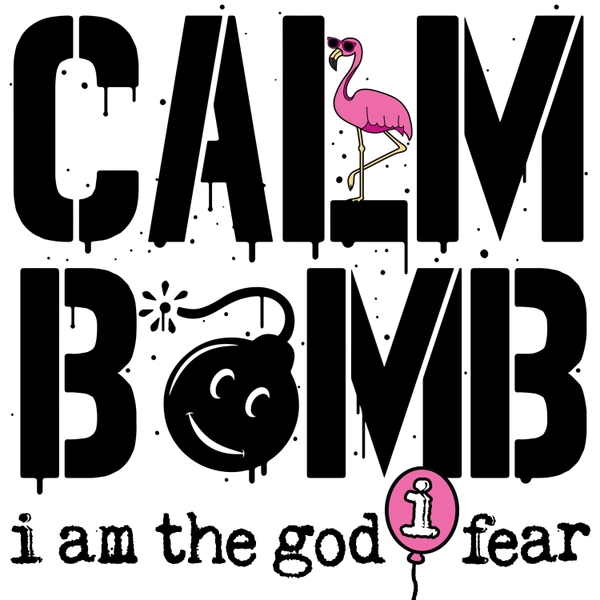Calm Bomb promotional piece.