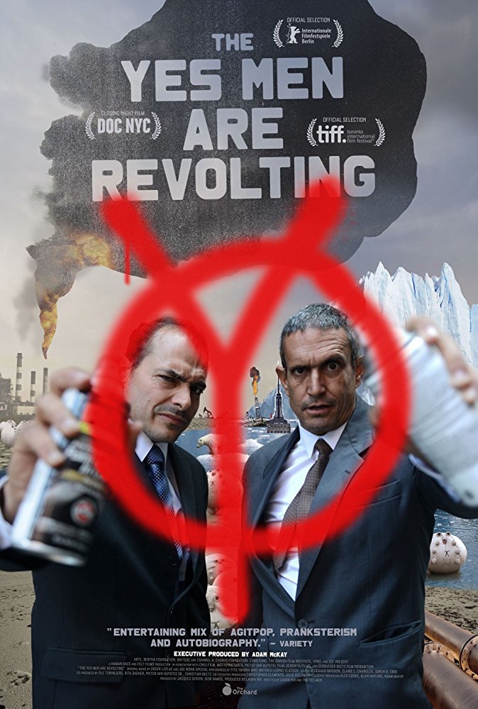 Movie poster for The Yes Men Are Revolting.