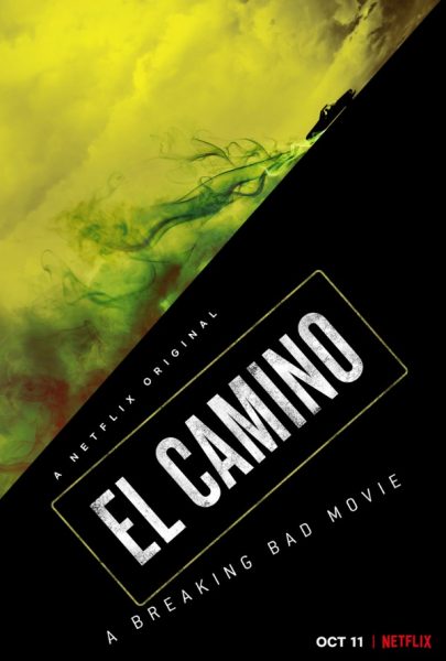 Movie poster for El Camino, a Breaking Bad movie.