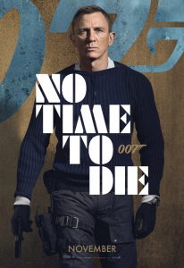 Movie poster for No Time To Die, one of five movies to watch.